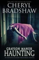 Grayson Manor Haunting 1482741709 Book Cover