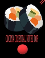 Cocina oriental nivel top (Spanish Edition) B08L41B9Z1 Book Cover