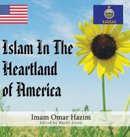 Islam in the Heartland of America 1456852868 Book Cover