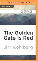 The Golden Gate Is Red 1536647527 Book Cover