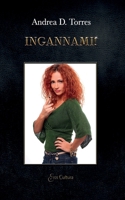 Ingannami! 8869363848 Book Cover