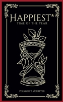 Happiest* Time of the Year 9357214852 Book Cover