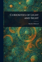 Curiosities of Light and Sight 935615242X Book Cover