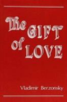 The Gift of Love 0881410411 Book Cover