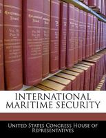 International maritime security 1240509456 Book Cover