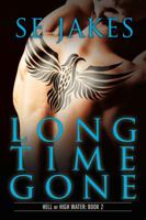 Long Time Gone 1626490619 Book Cover
