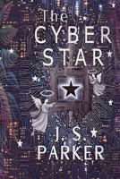The Cyber Star B0FN8CHVBN Book Cover