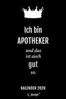 Kalender 2020 für Apotheker: Wochenplaner / Tagebuch / Journal für das ganze Jahr: Platz für Notizen, Planung / Planungen / Planer, Erinnerungen und Sprüche (German Edition) 1670887189 Book Cover
