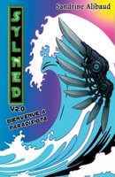 Sylned: V2.0 Bienvenue à Paradisiota (French Edition) B0FBW1XDD1 Book Cover