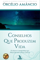 Conselhos Que Produzem Vida 4 (Portuguese Edition) 6587421563 Book Cover