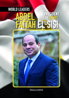 Abdel Fattah El-Sisi, President of Egypt B0F543C3G5 Book Cover