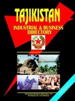 Tajikistan Industrial and Business Directory 0739707116 Book Cover