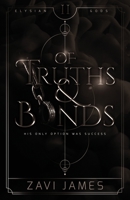 Of Truths & Bonds 1916903061 Book Cover