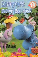 Dragon Reader #7: Dragon's Easter Egg Hunt 0545200601 Book Cover