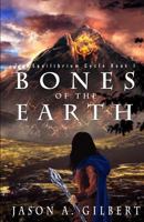 Bones of the Earth 0692028552 Book Cover