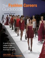 The Fashion Careers Guidebook 0764146904 Book Cover