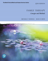 Family Therapy: Concepts and Methods 0205543200 Book Cover