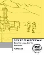 Civil PE Practice Exam: Geotechnical Depth Version A 1974053121 Book Cover