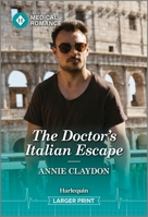 The Doctor's Italian Escape 1335943145 Book Cover