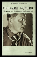 Hermann Goring: Hitler's Second-In-Command 1435886755 Book Cover