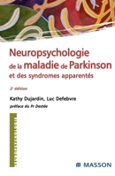 Neuropsychologie de la maladie de Parkinson et des syndromes apparentés: POD 2294080394 Book Cover