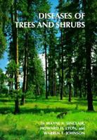 Diseases of Trees and Shrubs 0801415179 Book Cover