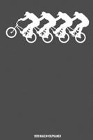 BMX Kalender 2020: BMX - Fahrer Kalender 2020 Geschenk Lustig / Taschenkalender 2020 / Terminplaner 2020 / Jahresplaner 2020 / DIN A5 12 Monate Januar bis Dezember / Jede Woche eine Seite 171210084X Book Cover