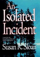 An Isolated Incident 0446606456 Book Cover