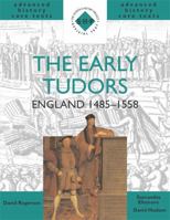 Early Tudors: England 1485-1558 (Shp Advanced History Core Texts) 0719574846 Book Cover