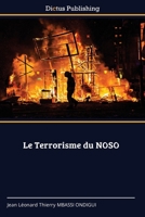 Le Terrorisme du NOSO (French Edition) 6630005333 Book Cover
