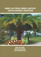 Mbiri, My Pride: Brief History And Economic Heritage 1732757712 Book Cover