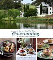 Entertaining at Hamilton Russell Vineyards: A Year on a Cape Wine Estate 1431700924 Book Cover