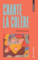 Chante la colère (French Edition) B0H3SYH9SM Book Cover