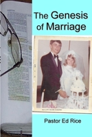 The Genesis of Marriage 1300443227 Book Cover