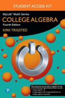 MyLab Math for Trigsted College Algebra plus Guided Notebook -- Access Card Package (4th Edition) (What's New in Precalculus) 0134996151 Book Cover