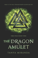 The Dragon Amulet 1732391912 Book Cover