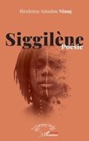 Siggilène: Poésie (Harmattan Sénégal) (French Edition) 2140329538 Book Cover