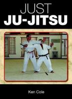 Just Ju-Jitsu 1861268491 Book Cover