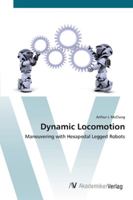 Dynamic Locomotion - Maneuvering with Hexapedal Legged Robots 3836424533 Book Cover