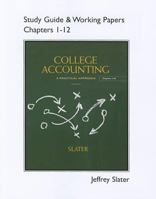College Accounting: Study Guide + Working Papers 1-12 0133791505 Book Cover