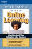 Guide to Online Learning, 1st edition (Peterson's Guide to Online Learning) 0768917468 Book Cover