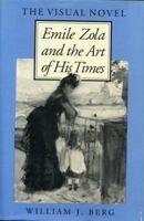 The Visual Novel: Emile Zola and the Art of His Times 0271008261 Book Cover