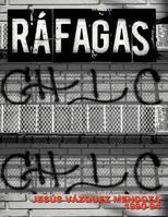 Rafagas 1468543806 Book Cover