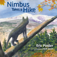 Nimbus Takes a Hike (Arcadia Children's Books) 1467196991 Book Cover