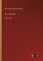 W. A. Mozart: Erster Theil 3368493329 Book Cover