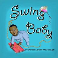 Swing Baby! 1981625275 Book Cover