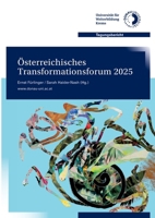 Österreichisches Transformationsforum 2025.: Zivilgesellschaftliche Kooperation für den sozial-ökologischen Wandel 3903470260 Book Cover