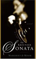 Kreuzersonate: Een liefdesverhaal 1559707445 Book Cover
