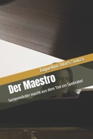 Der Maestro: Serienmörder macht aus dem Tod ein Spektakel (Portuguese Edition) B0FT343TFK Book Cover