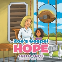 Zoe's Gospel Hope 1664202501 Book Cover